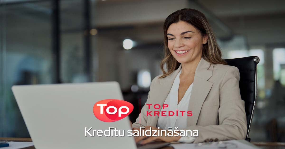 Kredītu salīdzināšana 2025 – Atrodi labāko aizdevumu bilde kredītu salīdzināšana 2025 – atrodi labāko aizdevumu